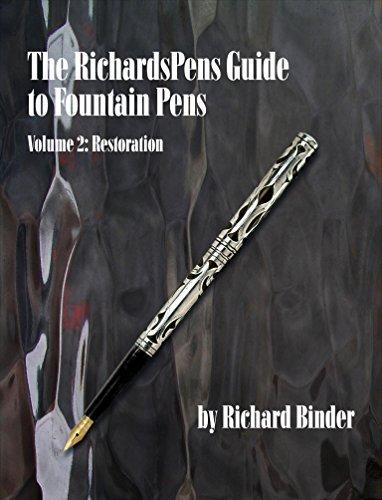 (PDF)The RichardsPens Guide to Fountain Pens, Volume 2 Restoration