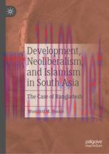 [PDF]Development, Neoliberalism, and Islamism in South Asia: The Case of Bangladesh