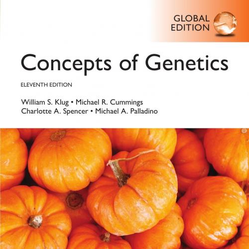 Pearson.Concepts.of.Genetics.11th.Edition.1292077263 - William chael R. Cummings & Charlotte A....