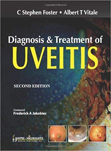 Diagnosis and Treatment of Uveitis, 2nd Edition