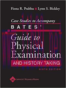 (PDF)Case Studies to Accompany Bates&rsquo; Guide to Physical Examination and History Taking