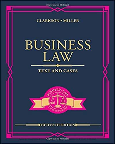 Business Law Text and Cases 15th Edition [Kenneth W. Clarkson]