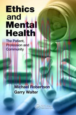 [AME]Ethics and Mental Health: The Patient, Profession and Community