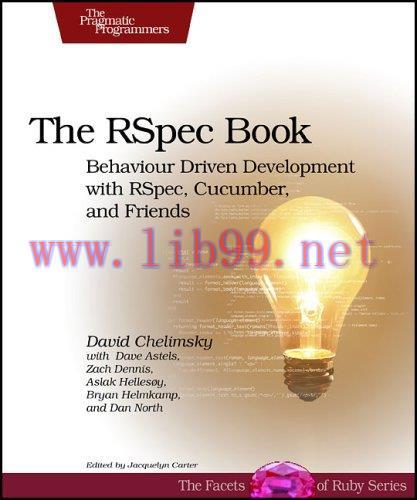 [FOX-Ebook]The RSpec Book: Behaviour Driven Development with Rspec, Cucumber, and Friends