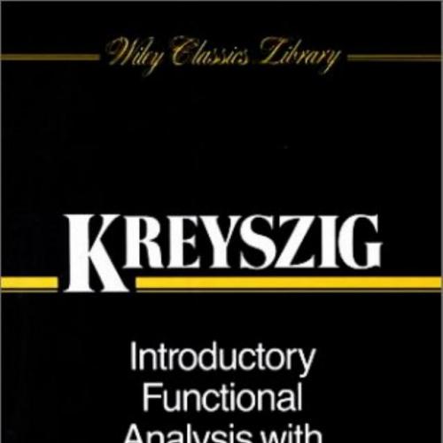 Introductory Functional Analysis with Applications