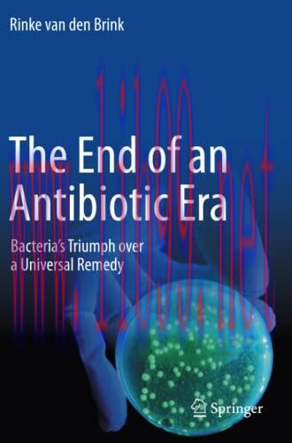 [AME]The End of an Antibiotic Era: Bacteria&rsquo;s Triumph over a Universal Remedy (Original PDF)