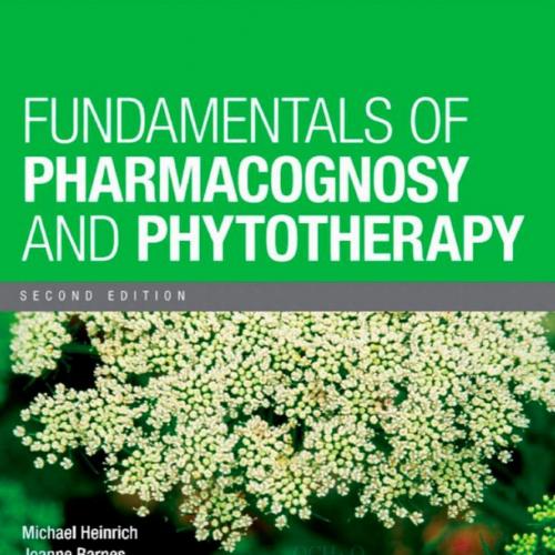 Fundamentals of Pharmacognosy and Phytotherapy, 2nd Edition