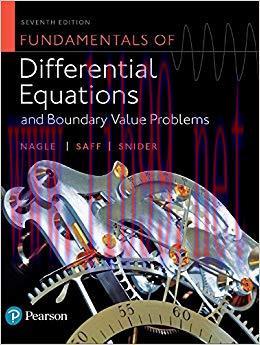 Solution Manual for Fundamentals of Differential Equations and Boundary Value Problems 7th Edit...
