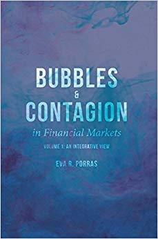 (PDF)Bubbles and Contagion in Financial Markets, Volume 1 An Integrative View 1st ed. 2016 Edit...