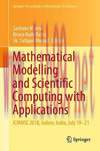 [FOX-Ebook]Mathematical Modelling and Scientific Computing with Applications: ICMMSC 2018, Indo...