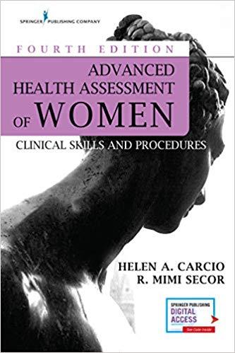 Advanced Health Assessment of Women, Fourth Edition