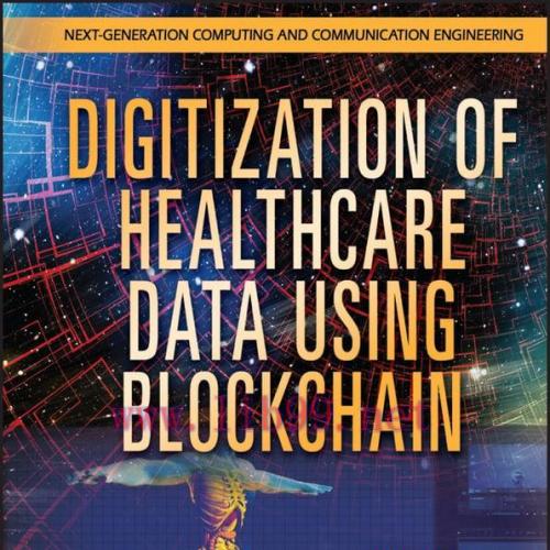 [AME]Digitization of Healthcare Data using Blockchain (Original PDF)