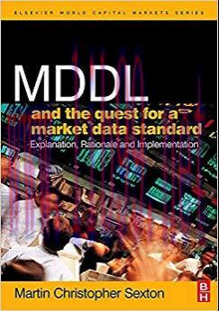 (PDF)MDDL and the Quest for a Market Data Standard: Explanation, Rationale, and Implementation ...