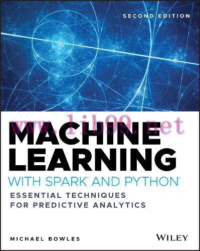 [FOX-Ebook]Machine Learning with Spark and Python, 2nd Edition