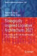 [PDF]Biologically Inspired Cognitive Architectures 2021: Proceedings of the 12th Annual Meeting...