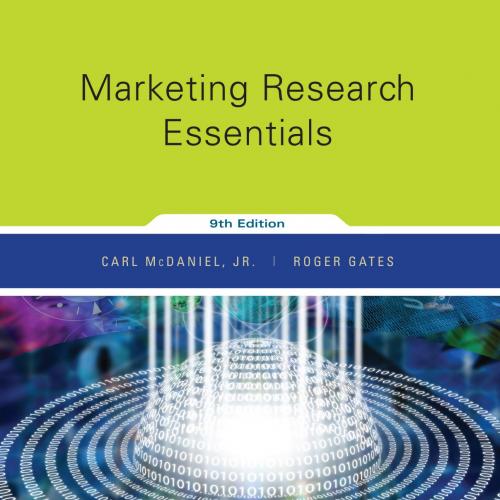 Marketing Research Essentials, 9th Edition