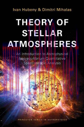 [FOX-Ebook]Theory of Stellar Atmospheres: An Introduction to Astrophysical Non-equilibrium Quan...