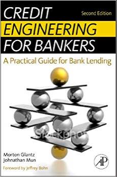 (PDF)Credit Engineering for Bankers A Practical Guide for Bank Lending 2nd Edition