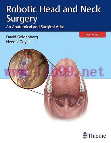[FOX-Ebook]Robotic Head and Neck Surgery: An Anatomical and Surgical Atlas