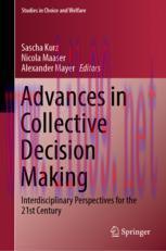 [PDF]Advances in Collective Decision Making: Interdisciplinary Perspectives for the 21st Centur...