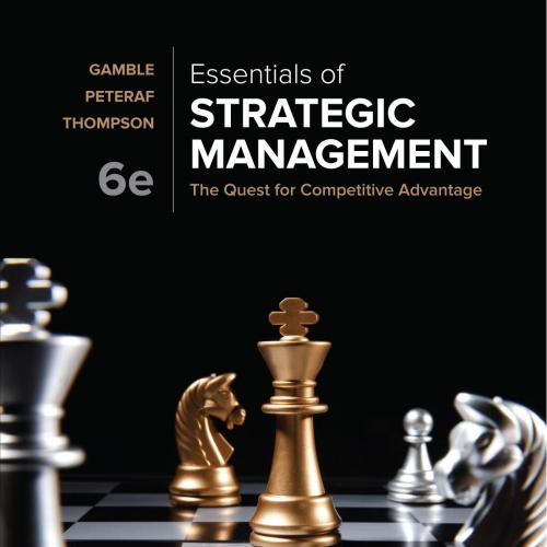Essentials of Strategic Management The Quest for Competitive Advantage