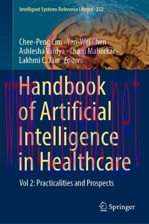 Handbook of Artificial Intelligence in Healthcare