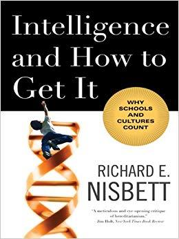 (PDF)Intelligence and How to Get It Why Schools and Cultures Count