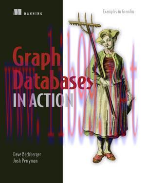 [SAIT-Ebook]Graph Databases in Action