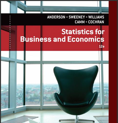 (Solution Manual)Statistics for Business and Economics 12th Edition by Williams.zip