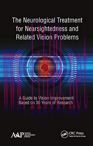 [AME]The Neurological Treatment for Nearsightedness and Related Vision Problems: A Guide to Vis...