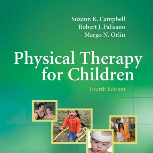 Physical Therapy for Children 4th Edition