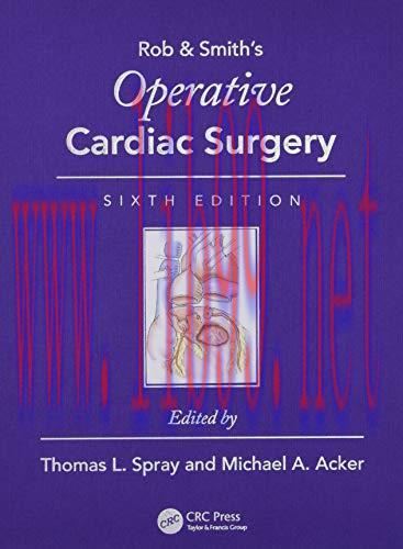 [AME]Operative Cardiac Surgery (Rob & Smith&rsquo;s Operative Surgery Series), 6th Edition (Original ...