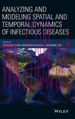 [AME]Analyzing and Modeling Spatial and Temporal Dynamics of Infectious Diseases