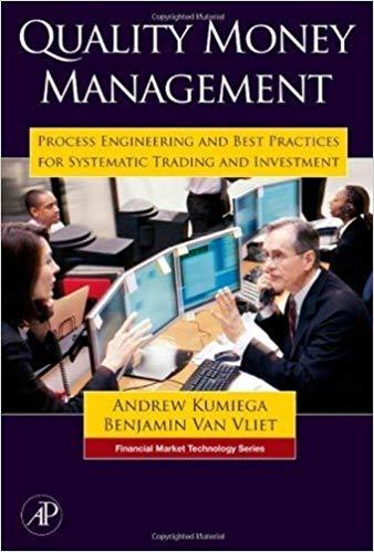 (PDF)Quality Money Management Process Engineering and Best Practices for Systematic Trading and...