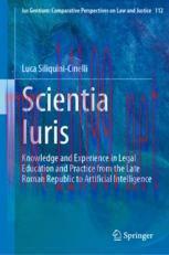 [PDF]Scientia Iuris: Knowledge and Experience in Legal Education and Practice from_ the Late Ro...