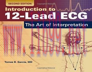[AME]Introduction To 12-Lead ECG: The Art Of Interpretation, 2nd Edition (PDF)