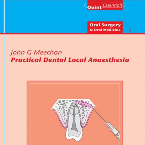 Practical Dental Local Anaesthesia 2nd Edition
