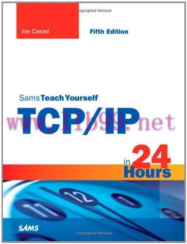 [FOX-Ebook]Sams Teach Yourself TCP/IP in 24 Hours, 5th Edition