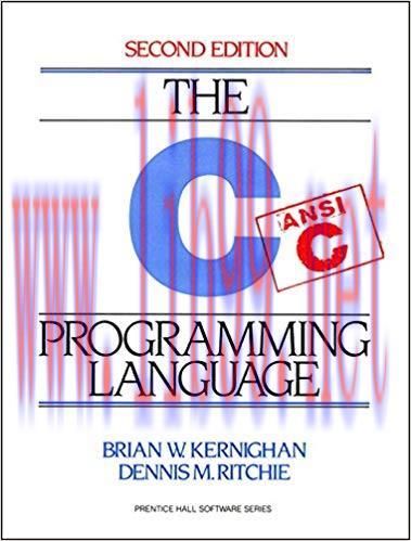 C Programming Language: C PROGRAMMING LANG _p2 2nd Edition,