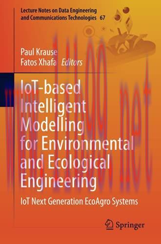 [FOX-Ebook]IoT-based Intelligent Modelling for Environmental and Ecological Engineering: IoT Ne...