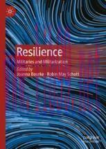 [PDF]Resilience: Militaries and Militarization