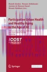 [PDF]Participative Urban Health and Healthy Aging in the Age of AI: 19th International Conferen...