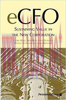 (PDF)eCFO: Sustaining Value in the New Corporation 1st Edition