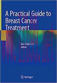 [AME]A Practical Guide to Breast Cancer Treatment (Original PDF)