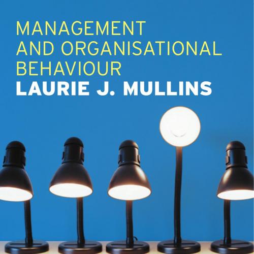 Management and Organisational Behaviour 7th Edition
