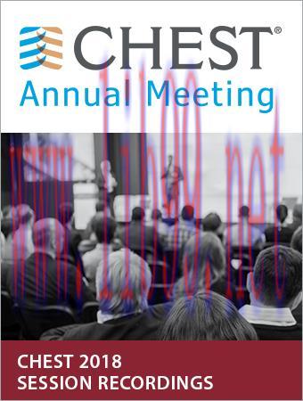 [AME]CHEST 2018 Recorded Content (CME VIDEOS)