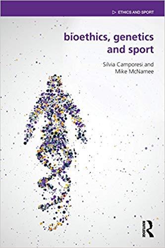 Bioethics, Genetics and Sport