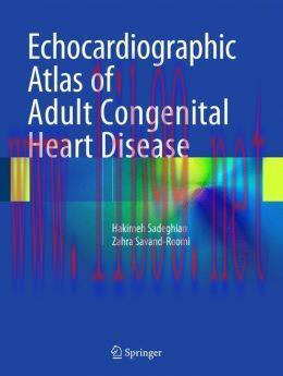 [AME]Echocardiographic Atlas of Adult Congenital Heart Disease