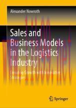 [PDF]Sales and Business Models in the Logistics Industry: Ensuring Growth with Innovative Strat...