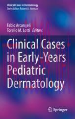 [PDF]Clinical Cases in Early-Years Pediatric Dermatology